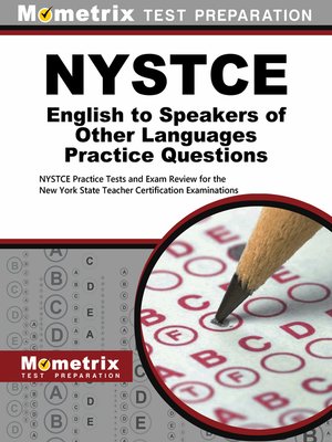 cover image of NYSTCE English to Speakers of Other Languages Practice Questions